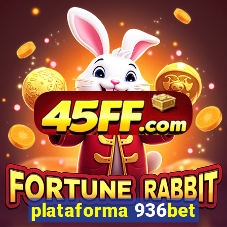 plataforma 936bet